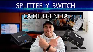 cual NECESITAS? LA GRAN DIFERENCIA entre SPLITTER y SWITCH HDMI explicaci&oacute;n f&aacute;cil.