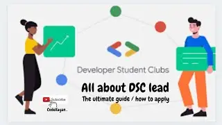 Developer student club lead application | ultimate guide | collage students | 2021 | Last 3 days