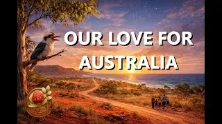 Australian Pride Song About Home & Belonging | Our Love for Australia