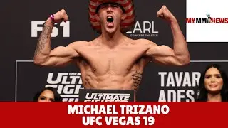 Michael Trizano on long layoff, Rafael Alves fight, injuries, and much more | MyMMANews