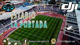 Colo Colo vs Dep. La Serena, Estadio La Portada (Drone) CHILE | 4k | DJI | Mini 2 | ⚽🏃