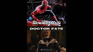 Spider Man Vs Doctor Fate