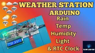 Arduino WEATHER STATION: Rain, Temp, Humidity, Light & RTC Clock