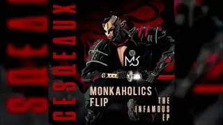Cesqeaux - Back Up (Monkaholics Flip)