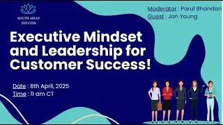 Executive Mindset fro CS Leadership Success with Jan Young