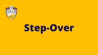 HUFC Ball Mastery - Step Over