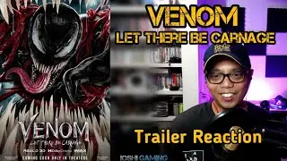 Venom 2: Let There Be Carnage Trailer Reaction