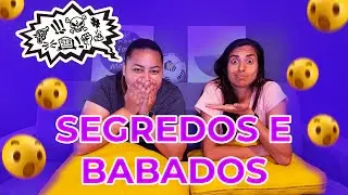 Contamos tudo o que voc&ecirc;s nos contaram.
