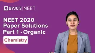 NEET 2020 - Chemistry Paper Analysis | Organic Chemistry -1 | NEET Exam | Nikita Mam | Byju's NEET