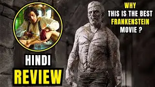 Frankenstein Review Hindi | Frankenstein (2025) Netflix Review | Frankenstein Explained In Hindi