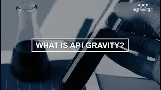 What Is API Gravity?