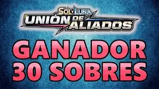 GANADOR DE 30 SOBRES UNI&Oacute;N DE ALIADOS | Pok&eacute;mon TCG