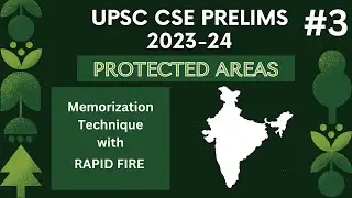 Env - Protected Areas in India |  UPSC CSE  + IFS  2023 #upsc #gs #currentaffairs #ias