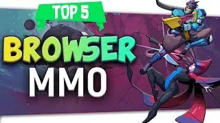 🌐Топ-5 &laquo;браузерных MMO&raquo; | Skylent 2018