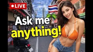Copy of First Time Stream! Pattaya and Thailand, ask me anything! 500 subs thank you.