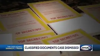 Analysis: Why was classified documents case against Trump dismissed?