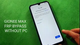 Gionee MAX FRP Bypass Without PC Hang on Google services solution
