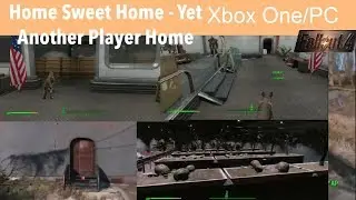 Fallout 4 Xbox One/PC Mods|Home Sweet Home - Yet Another Player Home