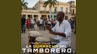 Guaracha Del Tamborero