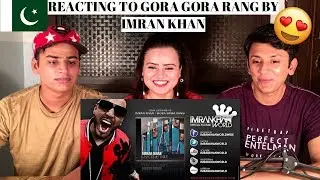 Imran Khan Gora Gora Rang || PAKISTANIS REACTION ||