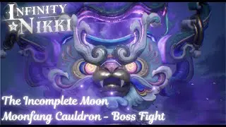 Infinity Nikki | The Incomplete Moon | Moonfang Cauldron Boss Fight