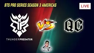 [LIVE] Quincy Crew vs Thunder Predator (BO2) Group Stage | BTS Pro Series Season 3: Americas