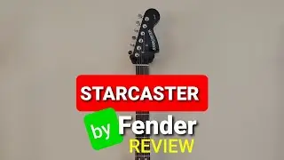 STARCASTER by Fender review