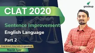 CLAT 2020 | Sentence Improvement | English Language | Part 2 | Navin Iyer | Gradeup