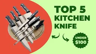 Elevate Your Culinary Skills with the Best Knives Under $100!