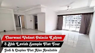 Tharwani Vedant Palacia | 3 Bhk Sample Flat | 1028 Sq Ft | Luxurious Property of Kalyan|☎️8800678921