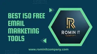 Best 150 Free Email Marketing Tools | Romin IT Company