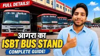 AGRA BUS STAND | AGRA BUS STAND FULL INFORMATION | AGRA TOURIST PLACE | AGRA BUS