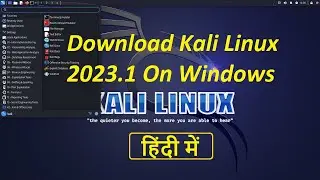 How to Download Kali Linux on Windows | Kali Linux 2023.1 #linux #kalilinux