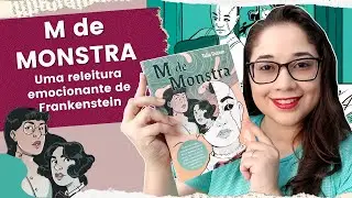 M DE MONSTRA, de Talia Dutton, &eacute; uma releitura emocionante de Frankenstein | Biblioteca da R&ocirc;