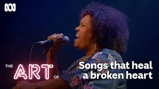 Emma Donovan on songs that can heal a broken heart | The Art Of...