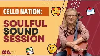 #4 Soulful Sound Session with The Cello Guru!