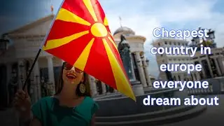Discovering North Macedonia: Affordable Living, Rich Culture, and Warm Hospitality