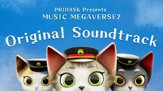MUSIC MEGAVERSE 2 Original Soundtrack (Full Album)