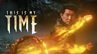 MARVEL || This is My Time || Shang-Chi Trailer Music