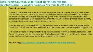 Worldwide Antenna, Transducer and Radome Market to 2020
