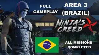 NINJA'S CREED 3D - AREA 3 (BRAZIL) - FULL GAMEPLAY - ALL LEVELS