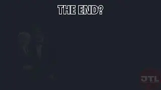 The End Of The JTL And Streaming... For Now.