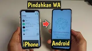 Cara Memindahkan WhatsApp Dari iPhone Ke Android | Pindahkan WA