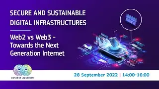 CONNECT University: Web2 vs Web3 - Towards the Next Generation Internet
