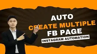 How to Automatically Create Multiple Facebook Pages | Facebook Automation Tool