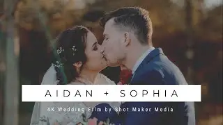 Aidan + Sophia - Wedding Film - 4K - Sony a7Siii