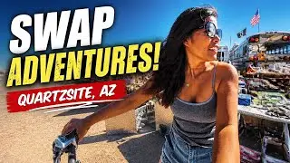 Quartzsite, Arizona   A Swap Meet Adventure with My Retired Husband