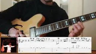 George Benson - On Broadway solo transcription with tab