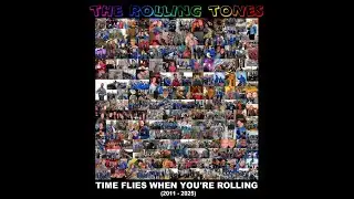The Rolling Tones - Time Flies When You're Rolling (2011 - 2025)