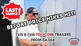 🔥 POLYCORE Trailer Deals You Can&rsquo;t Miss! 7x14 & 7x16's Loaded w/ Upgrades | Prices Going Up Soon! 🚨